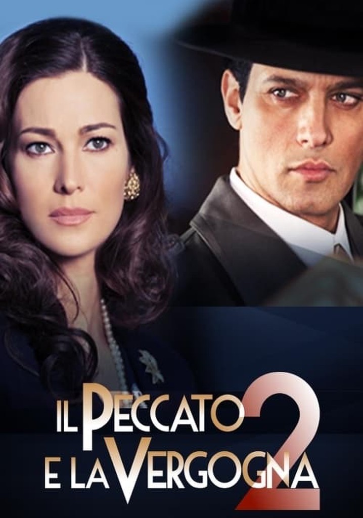 Il peccato e la vergogna Stagione 2 streaming online